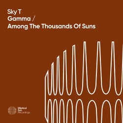 Gamma / Among The Thousands Of Suns