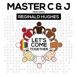 Let's Come Together (feat. Reginald Hughes)