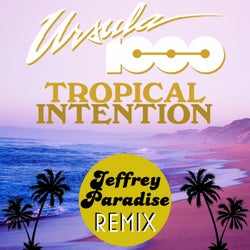 Tropical Intention (Jeffrey Paradise Remix)