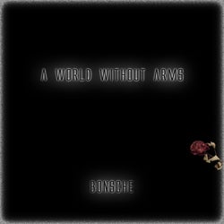 A World Without Arms