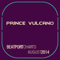 Prince Vulcano - Beatport Charts August 2014