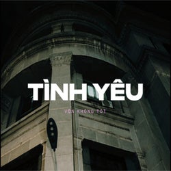 Tình Yêu Vốn Không Tốt