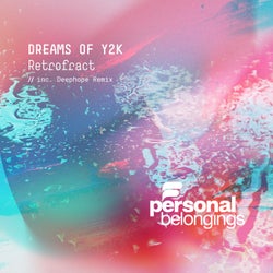 Dreams Of Y2K