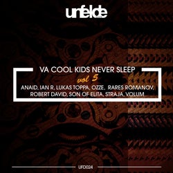 Cool Kids Never Sleep Vol 5