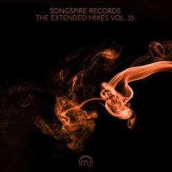 Songspire Records – The Extended Mixes Vol. 35
