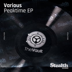 Stealth presents Peaktime - EP, Vol. 1