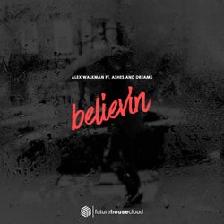 Believin (feat. Ashes And Dreams)