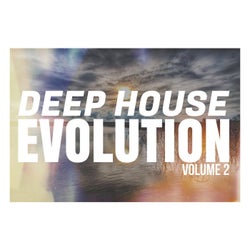 Deep House Evolution - Volume 2