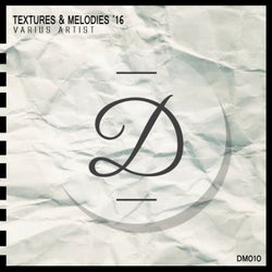Textures & Melodies