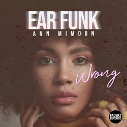 Wrong (feat. Ann Mimoun) [The Remixes]