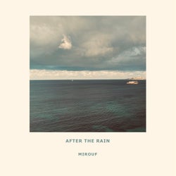 After the Rain