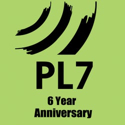 PL7 6 Year Anniversary