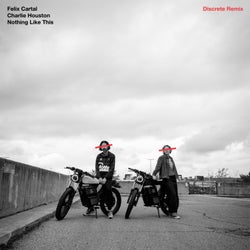 Nothing Like This (Discrete Extended Remix)