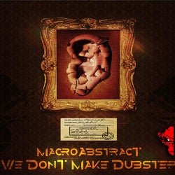 We Don't Make Dubstep EP