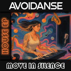 Move In Silence (House EP)
