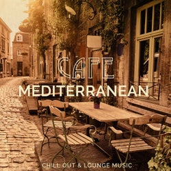 Cafe Mediterranean, Vol. 1 (Chill out & Lounge Music)
