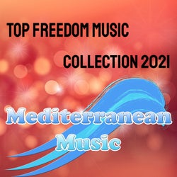 Top Freedom Music Collection 2021