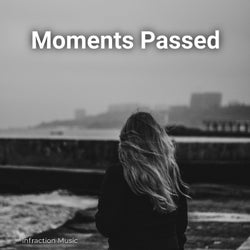 Moments Passed