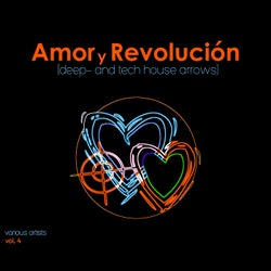 Amor Y Revoluciòn (Deep- & Tech House Arrows), Vol. 4