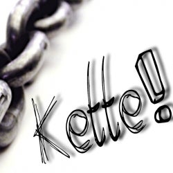 Kette!