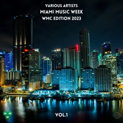 Miami Music Week WMC Edition 2023, Vol. 1