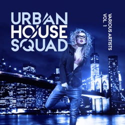 Urban House Squad, Vol. 1
