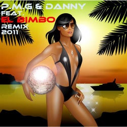 PMG and DANNY feat EL BIMBO REMIX 2011