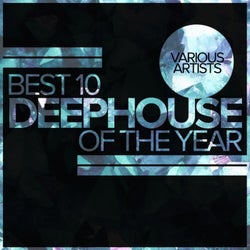 Best 10 Deephouse Of The Year