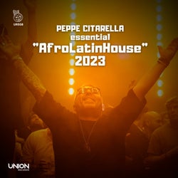 Essential "AfroLatinHouse" 2023