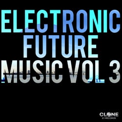 Electronic Future Music, Vol. 3