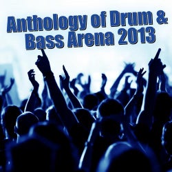 Anthology Of Drum & Bass Arena 2013