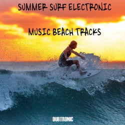 Summer Surf: Electronic Beach Tracks