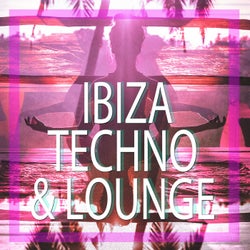 Ibiza Techno & Lounge