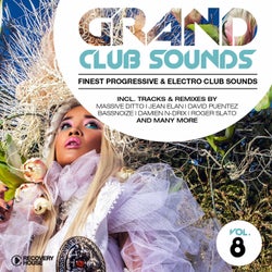 Grand Club Sounds - Finest Progressive & Electro Club Sounds, Vol. 8
