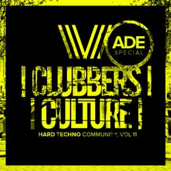 Clubbers Culture; Hard Techno Community, Vol.11: Ade Special