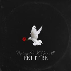 Let It Be (feat. Dani3lle)
