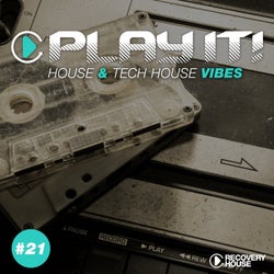 Play It! - House & Tech-House Collection Vol. 21