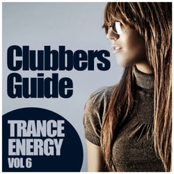 Clubbers Guide, Vol. 6: Trance Energy