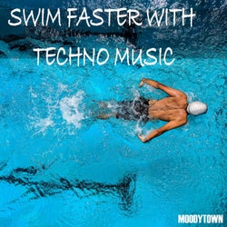 Swim Faster with Techno Music