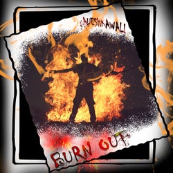 Burn Out