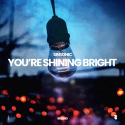 You´re Shining Bright