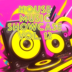 House Music Showcase Vol. 12