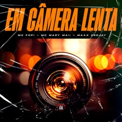 Em Câmera Lenta