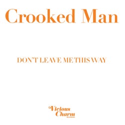 Don't Leave Me This Way (Extended Mix)