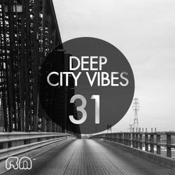 Deep City Vibes Vol. 31