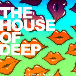 The House of Deep, Vol. 3