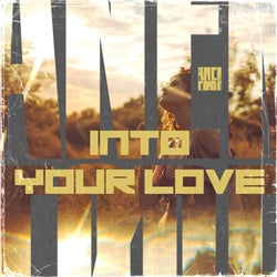 Into Your Love