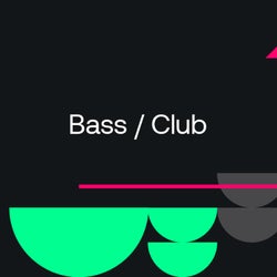 Warm Up Essentials 2024: Bass / Club