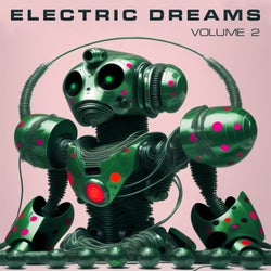 Electric Dreams Volume 2