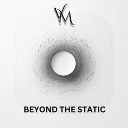 Beyond the Static